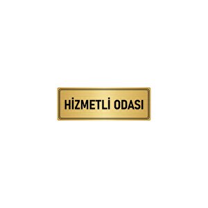 Metal Yönlendirme Levhası, Departman Kapı İsimliği Hizmetli Odası 5x20 Cm Altın Renk
