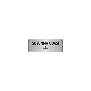 Metal Yönlendirme Levhası, Departman Kapı İsimliği Soyunma Odası 1 5x20 Cm Gümüş Renk