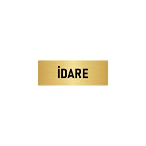 Metal Yönlendirme Levhası, Departman Kapı İsimliği İdare 10x20 Cm Altın Renk