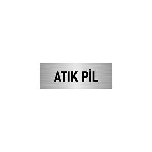 Metal Yönlendirme Levhası, Departman Kapı İsimliği Atık Pil 7x20 Cm Gümüş Renk
