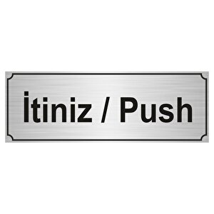 İti̇ni̇z/push Yönlendi̇rme Levhasi 10cmx20cm Gümüş Renk Metal
