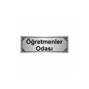 Öğretmenler Odası 7x20cm Gümüş Renk Metal Yönlendirme Levhası