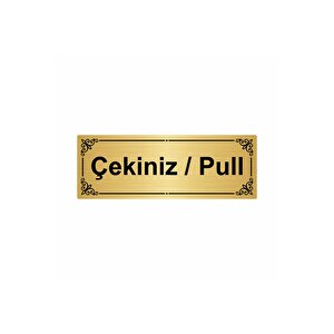 Çekiniz/pull 7x20cm Altın Renk Metal Yönlendirme Levhası