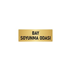 Metal Yönlendirme Levhası, Departman Kapı İsimliği Bay Soyunma Odası 10x20 Cm Altın Renk