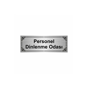 Personel Dinlenme Odası 7x20cm Gümüş Renk Metal Yönlendirme Levhası