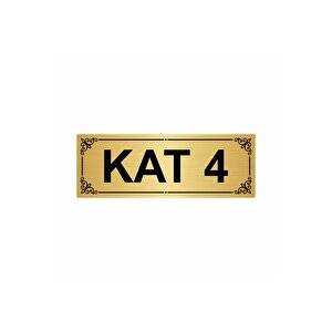 Kat 4  7x20cm Altın Renk Metal Yönlendirme Levhası