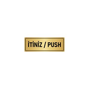 Metal Yönlendirme Levhası, Departman Kapı İsimliği İtiniz/push 5x20 Cm Altın Renk