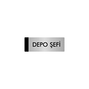 Metal Yönlendirme Levhası, Departman Kapı Isimliği Depo Şefi 10x20 Cm Gümüş Renk