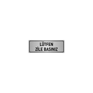 Metal Yönlendirme Levhası, Departman Kapı İsimliği Lütfen Zile Basınız 7x20 Cm Gümüş Renk