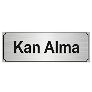 Kan Alma Yönlendi̇rme Levhasi 10cmx20cm Gümüş Renk Metal