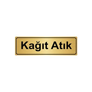 Kağit Atik Yönlendi̇rme Levhasi 7cmx20cm Altin Renk Metal