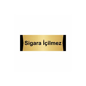 Sigara İçilmez 7x20cm Altın Renk Metal Yönlendirme Levhası