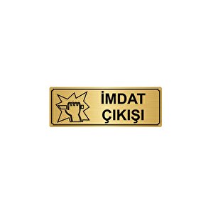 İmdat Çikişi Yönlendi̇rme Levhasi 10cmx20cm Altin Renk Metal