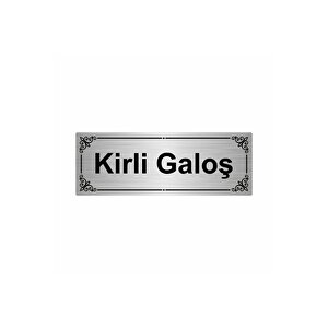 Kirli Galoş  7x20cm Gümüş Renk Metal Yönlendirme Levhası