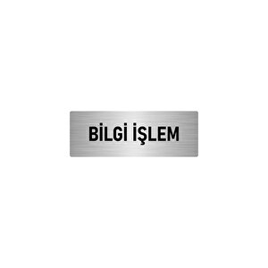 Metal Yönlendirme Levhası, Departman Kapı İsimliği Bilgi İşlem 10x20 Cm Gümüş Renk