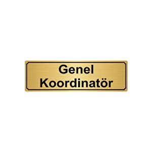 Genel Koordi̇natör Yönlendi̇rme Levhasi 7cmx20cm Altin Renk Metal