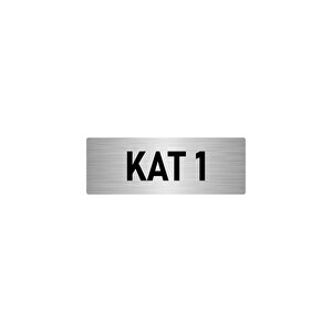 Metal Yönlendirme Levhası, Departman Kapı İsimliği Kat 1 5x20 Cm Gümüş Renk