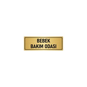 Metal Yönlendirme Levhası, Departman Kapı İsimliği Bebek Bakım Odası 7x20 Cm Altın Renk