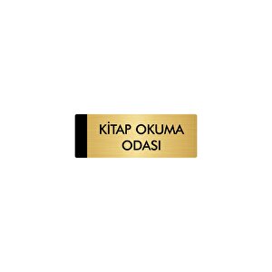 Metal Yönlendirme Levhası, Departman Kapı Isimliği Kitap Okuma Odası 5x20 Cm Altın Renk