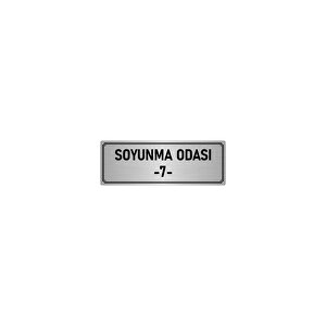 Metal Yönlendirme Levhası, Departman Kapı İsimliği Soyunma Odası 7 10x20 Cm Gümüş Renk