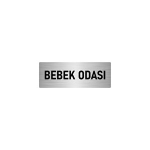 Metal Yönlendirme Levhası, Departman Kapı İsimliği Bebek Odası 7x20 Cm Gümüş Renk