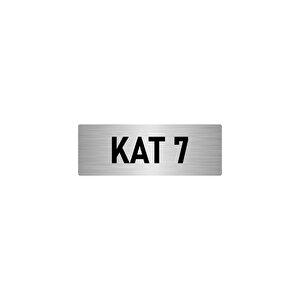 Metal Yönlendirme Levhası, Departman Kapı İsimliği Kat 7 7x20 Cm Gümüş Renk