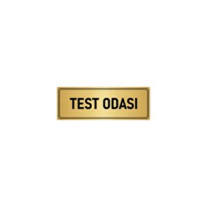 Metal Yönlendirme Levhası, Departman Kapı İsimliği Test Odası 7x20 Cm Altın Renk