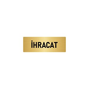 Metal Yönlendirme Levhası, Departman Kapı İsimliği İhracat 10x20 Cm Altın Renk
