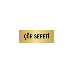 Metal Yönlendirme Levhası, Departman Kapı İsimliği Çöp Sepeti 7x20 Cm Altın Renk