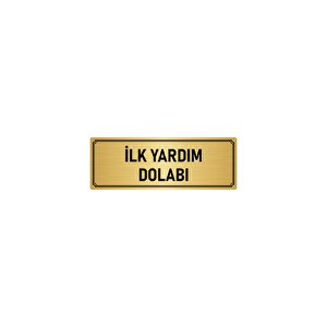 Metal Yönlendirme Levhası, Departman Kapı İsimliği İlk Yardım Dolabı 10x20 Cm Altın Renk