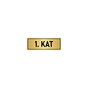 Metal Yönlendirme Levhası, Departman Kapı İsimliği 1. Kat 7x20 Cm Altın Renk