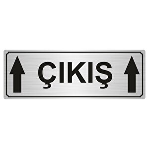 Çikiş Yönlendi̇rme Levhasi 10cmx20cm Gümüş Renk Metal