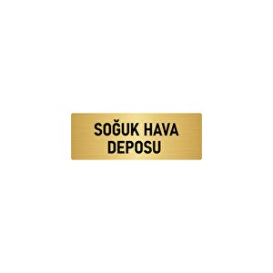 Metal Yönlendirme Levhası, Departman Kapı İsimliği Soğuk Hava Deposu 10x20 Cm Altın Renk