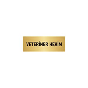 Metal Yönlendirme Levhası, Departman Kapı İsimliği Veteriner Hekim 5x20 Cm Altın Renk
