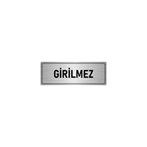 Metal Yönlendirme Levhası, Departman Kapı İsimliği Girilmez 10x20 Cm Gümüş Renk