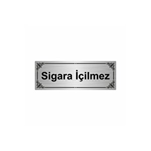 Sigara İçilmez 7x20cm Gümüş Renk Metal Yönlendirme Levhası