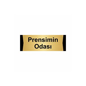 Prensimin Odası 7x20cm Altın Renk Metal Yönlendirme Levhası