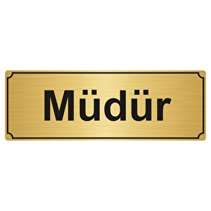 Müdür Yönlendi̇rme Levhasi 5cmx20cm Altin Renk Metal