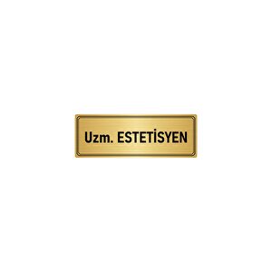 Metal Yönlendirme Levhası, Departman Kapı İsimliği Uzm. Estetisyen 10x20 Cm Altın Renk