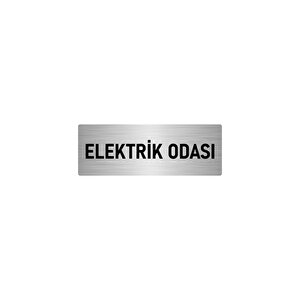 Metal Yönlendirme Levhası, Departman Kapı İsimliği Elektrik Odası 5x20 Cm Gümüş Renk