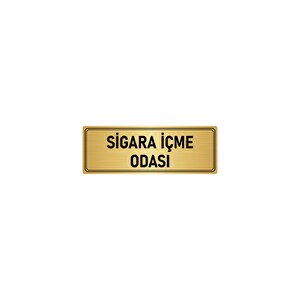 Metal Yönlendirme Levhası, Departman Kapı İsimliği Sigara İçme Odası 7x20 Cm Altın Renk
