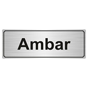 Ambar Yönlendi̇rme Levhasi 7cmx20cm Gümüş Renk Metal