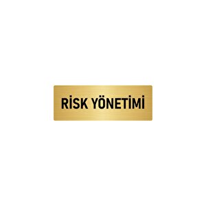 Metal Yönlendirme Levhası, Departman Kapı İsimliği Risk Yönetimi 7x20 Cm Altın Renk