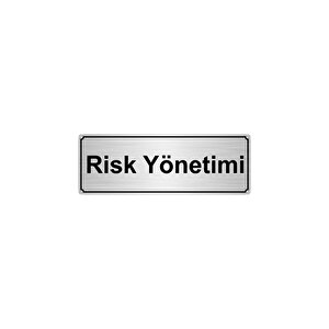 Ri̇sk Yöneti̇mi̇ Yönlendi̇rme Levhasi 10cmx20cm Gümüş Renk Metal