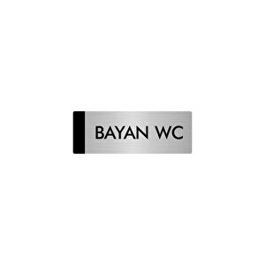 Metal Yönlendirme Levhası, Departman Kapı Isimliği Bayan Wc 10x20 Cm Gümüş Renk