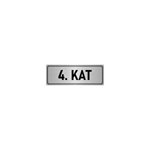 Metal Yönlendirme Levhası, Departman Kapı İsimliği 4. Kat 10x20 Cm Gümüş Renk