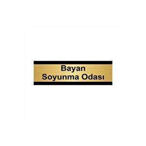 Bayan Soyunma Odası 10x20cm Altın Renk Metal Yönlendirme Levhası