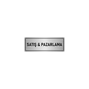 Metal Yönlendirme Levhası, Departman Kapı İsimliği Satış & Pazarlama 5x20 Cm Gümüş Renk