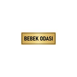 Metal Yönlendirme Levhası, Departman Kapı İsimliği Bebek Odası 7x20 Cm Altın Renk