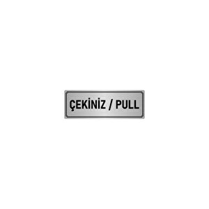 Metal Yönlendirme Levhası, Departman Kapı İsimliği Çekiniz/pull 5x20 Cm Gümüş Renk